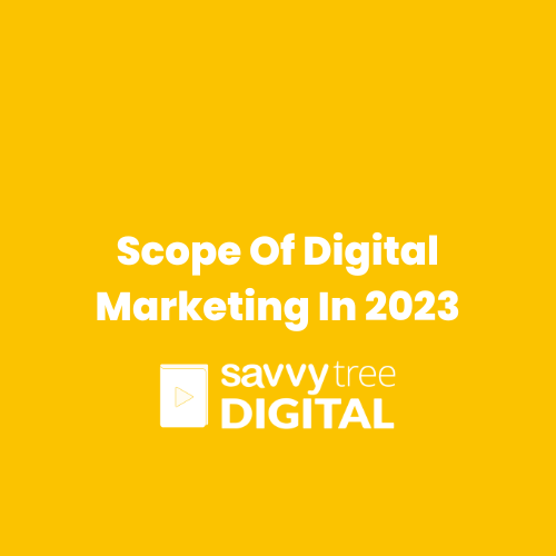 digital marketing scope in 2023
