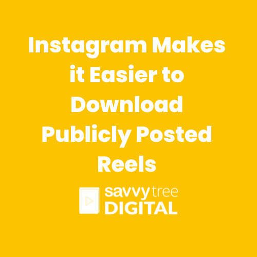 Instagram Makes it Easier to Download Publicly Posted Reels