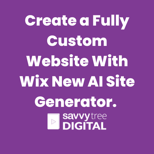 Create a Fully Custom Website With Wix New AI Site Generator.