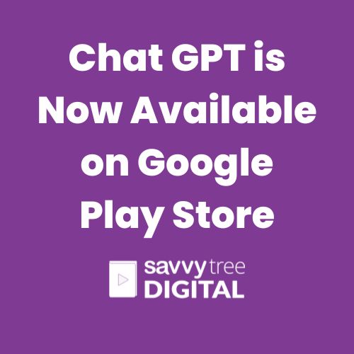Chat GPT is Now Available on Google Play Store