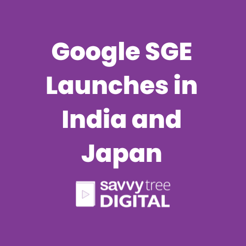 Google SGE Launches in India and Japan