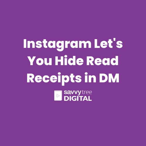Instagram Let's You Hide Read Receipts in DM