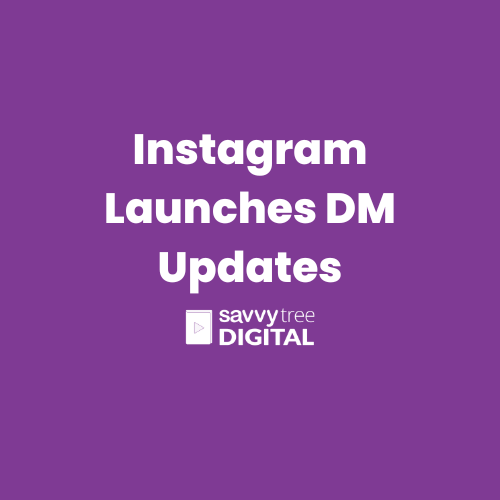 Instagram Launches DM Updates