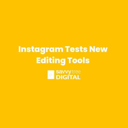 Instagram Tests New Editing Tools