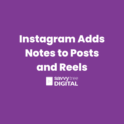 Instagram Adds Notes to Posts and Reels
