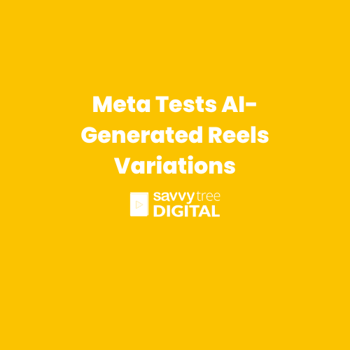 Meta Tests AI-Generated Reels Variations