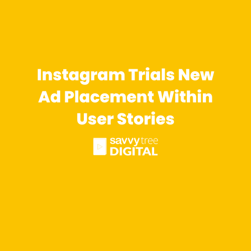 Instagram Trials New Ad Placement Within User Stories