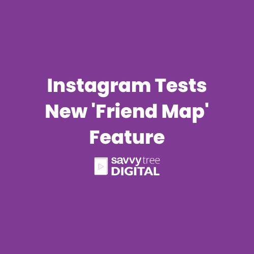 Instagram Tests New 'Friend Map' Feature