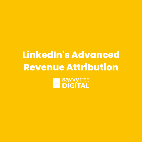 LinkedIn's Advanced Revenue Attribution