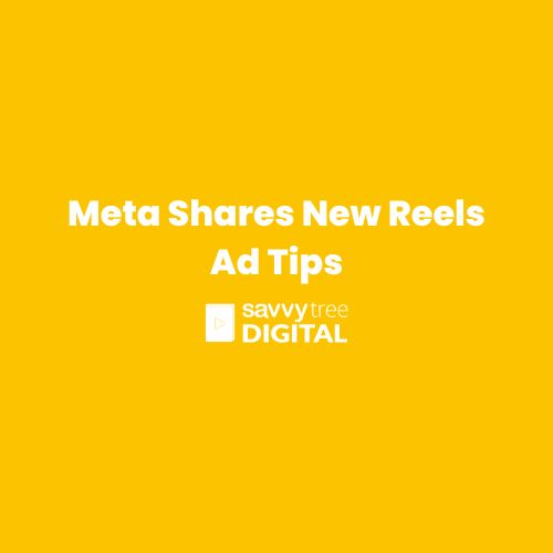 Meta Shares New Reels Ad Tips