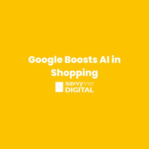 Google Boosts AI in Shopping