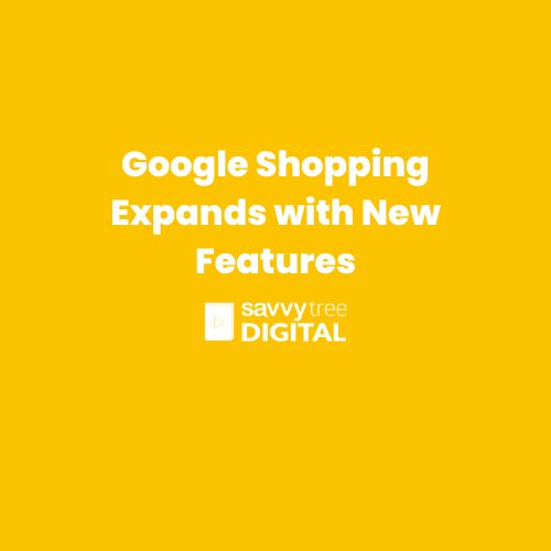 Google Shopping Expands with New Features