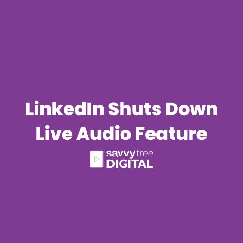 LinkedIn Shuts Down Live Audio Feature