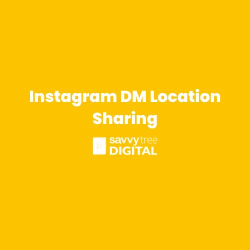 Instagram DM Location Sharing