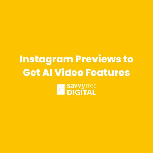 Instagram Previews to Get AI Video Features