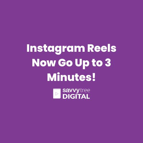 Instagram Reels Now Go Up to 3 Minutes!