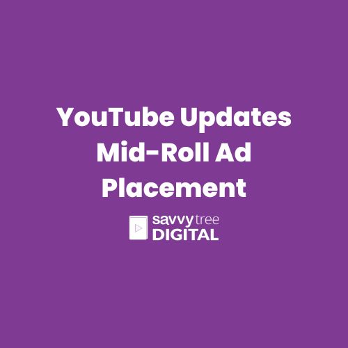 YouTube Updates Mid-Roll Ad Placement