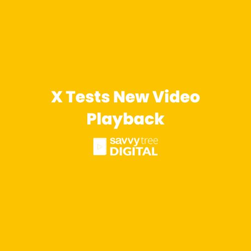 X Tests New Video Playback X Tests New Video Playback