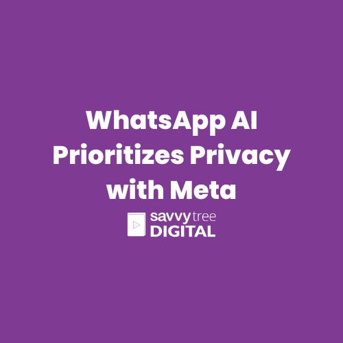 WhatsApp AI Prioritizes Privacy with Meta