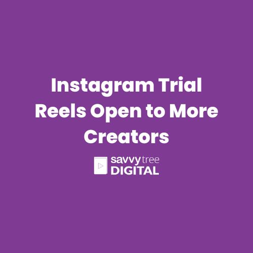 Instagram Trial Reels Open to More Creators
